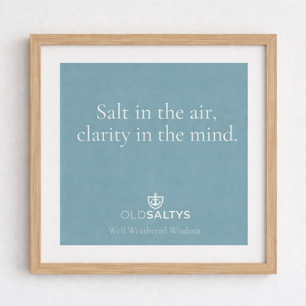 Salt in the air print |Coastal Wall Art | Old Saltys Well Weathered Wisdom